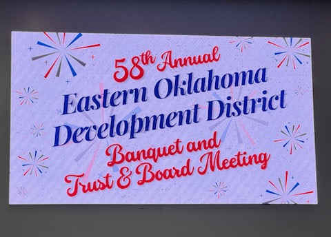 58th Annual Eastern Oklahoma Development District Banquet